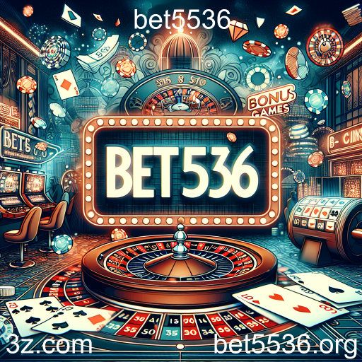 Descubra a Categoria de Jogos de Bônus no Bet5536