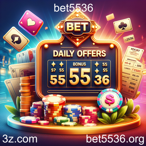 Ofertas Diárias: Atraia a Sorte Todos os Dias no Bet5536